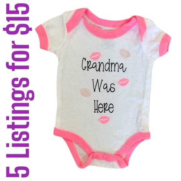 5/$15 Grandma Was Here Graphic Baby Girl Onesie Bodysuit 0-3 Months by Swiggles - Picture 1 of 5